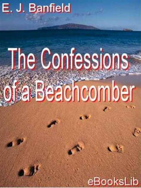 The Confessions of a Beachcomber(Kobo/電子書)