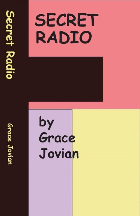 Secret Radio: My Senior Year at a Christian Fundamentalist College(Kobo/電子書)