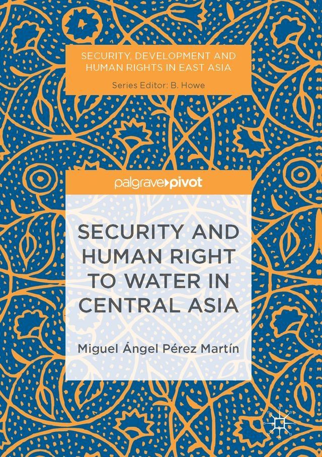  Security and Human Right to Water in Central Asia(Kobo/電子書)