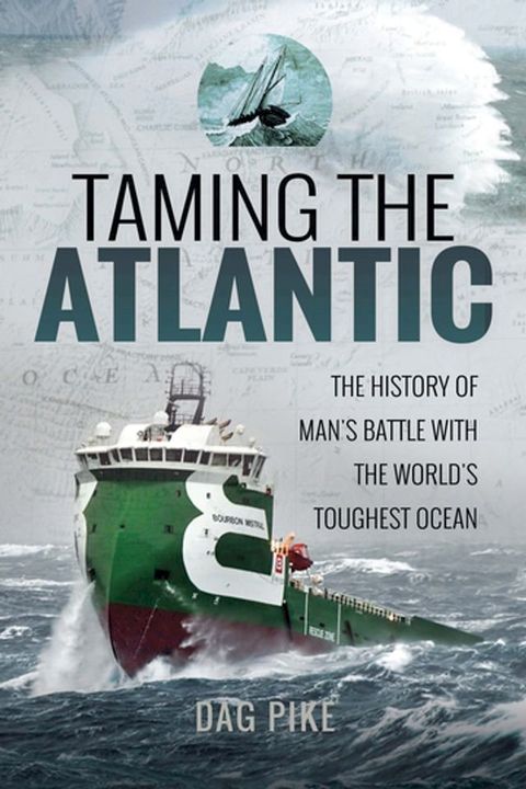 Taming the Atlantic(Kobo/電子書)