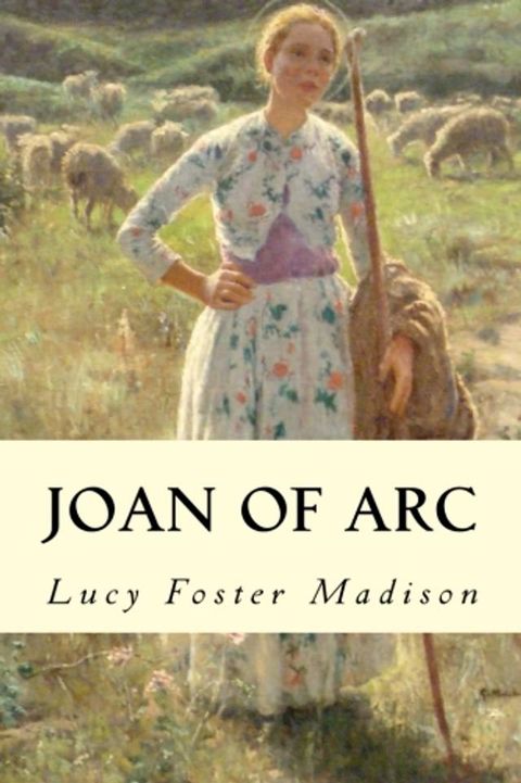 Joan of Arc(Kobo/電子書)