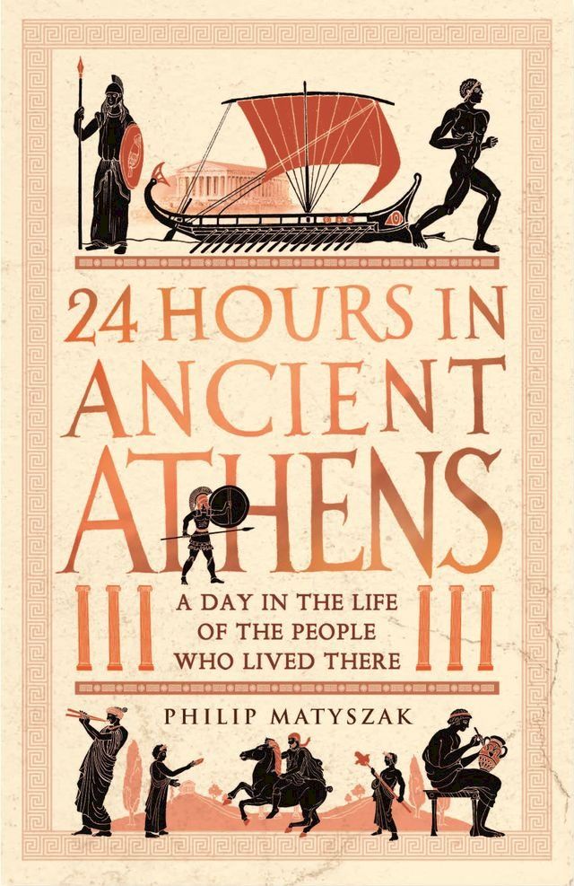  24 Hours in Ancient Athens(Kobo/電子書)