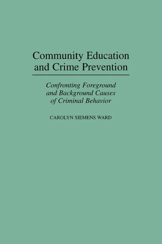  Community Education and Crime Prevention(Kobo/電子書)