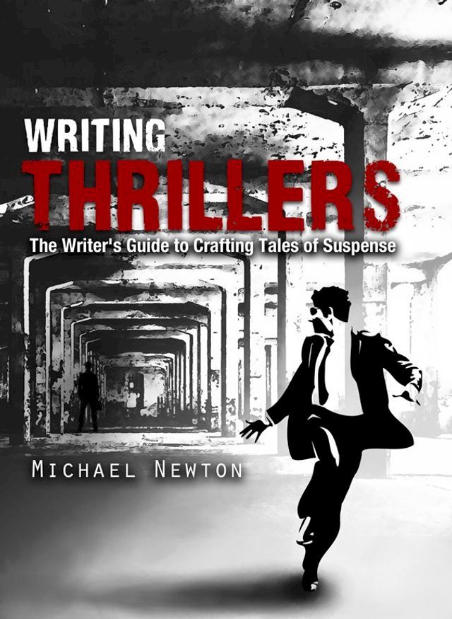  Writing Thrillers(Kobo/電子書)