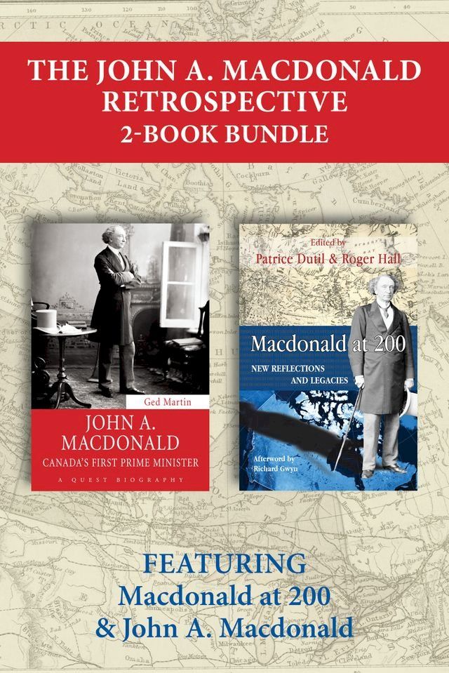  The John A. Macdonald Retrospective 2-Book Bundle(Kobo/電子書)