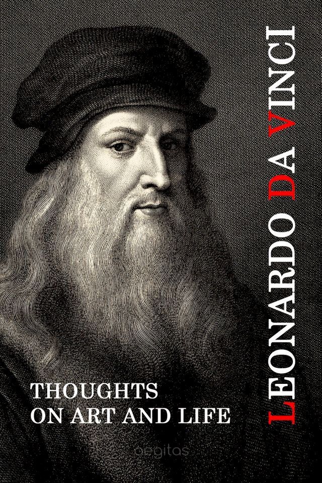  Leonardo Da Vinci. Thoughts on Art and Life.(Kobo/電子書)