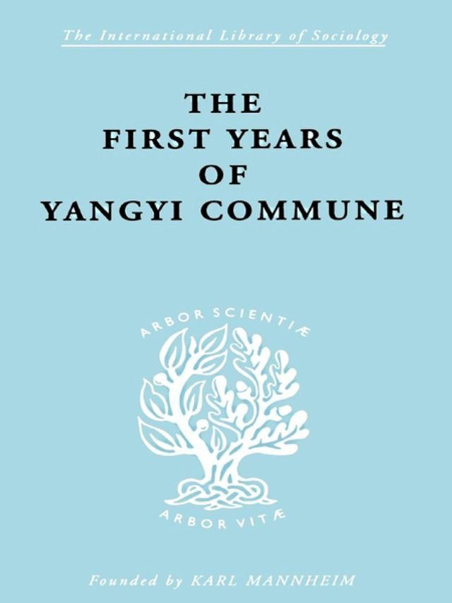  The First Years of Yangyi Commune(Kobo/電子書)