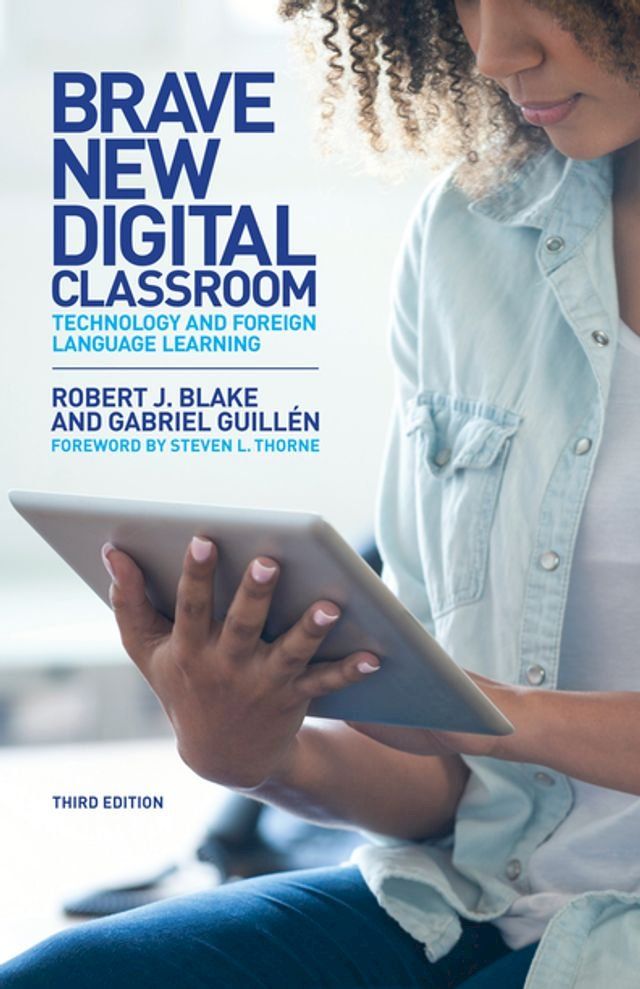  Brave New Digital Classroom(Kobo/電子書)