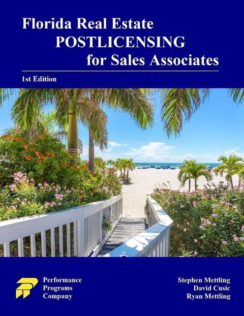 Florida Real Estate Postlicensing for Sales Associates: 1st Edition(Kobo/電子書)