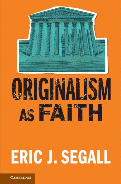 Originalism as Faith(Kobo/電子書)