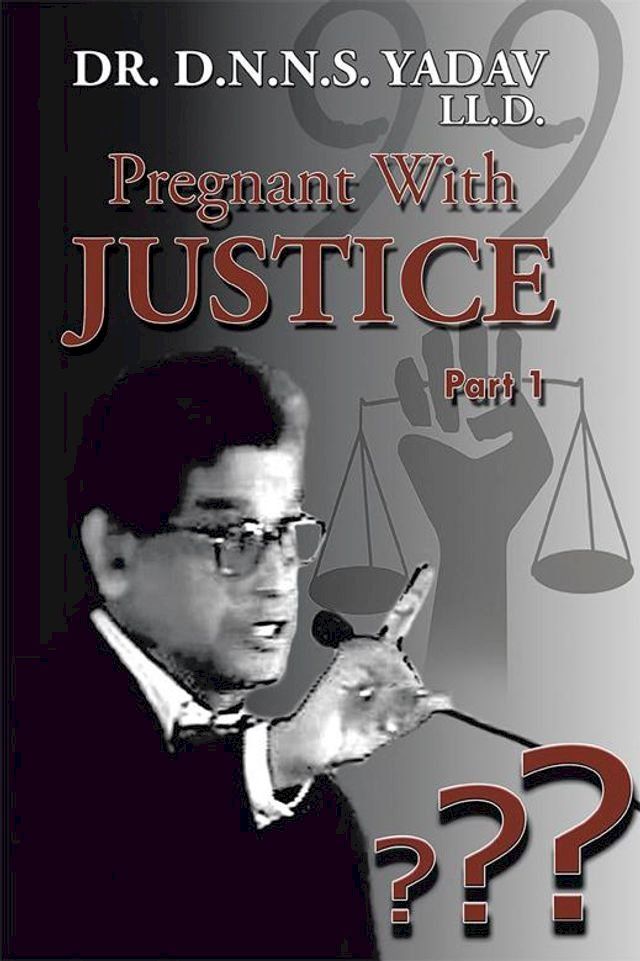  Pregnant with Justice(Kobo/電子書)