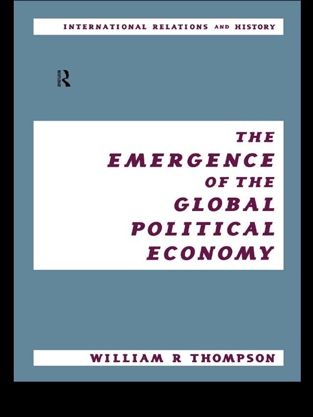  The Emergence of the Global Political Economy(Kobo/電子書)