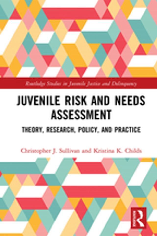  Juvenile Risk and Needs Assessment(Kobo/電子書)