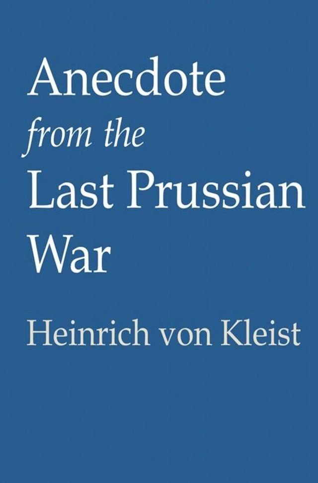  Anecdote from the Last Prussian War(Kobo/電子書)