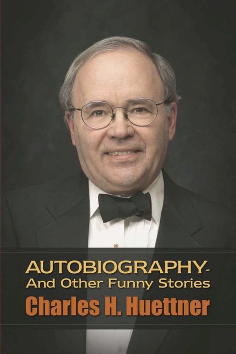 Autobiography - And Other Funny Stories(Kobo/電子書)