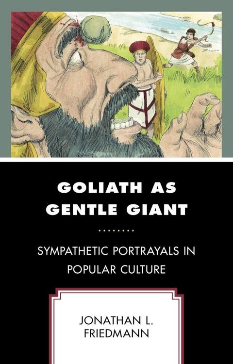 Goliath as Gentle Giant(Kobo/電子書)