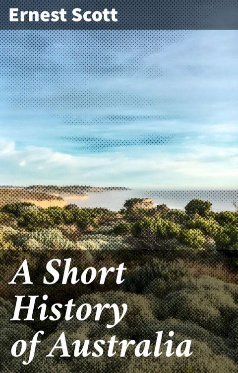 A Short History of Australia(Kobo/電子書)