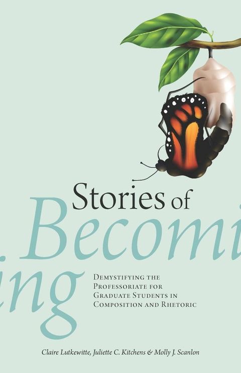 Stories of Becoming(Kobo/電子書)