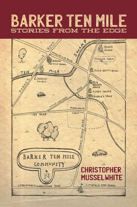 Barker Ten Mile: Stories from the Edge(Kobo/電子書)