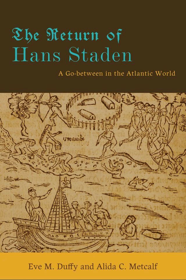  The Return of Hans Staden(Kobo/電子書)