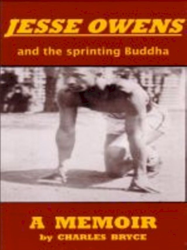  Jesse Owens And The Sprinting Buddha(Kobo/電子書)