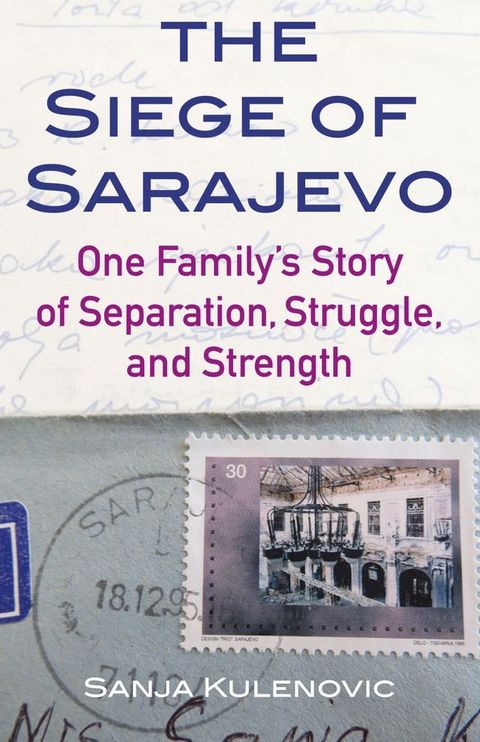 The Siege of Sarajevo(Kobo/電子書)