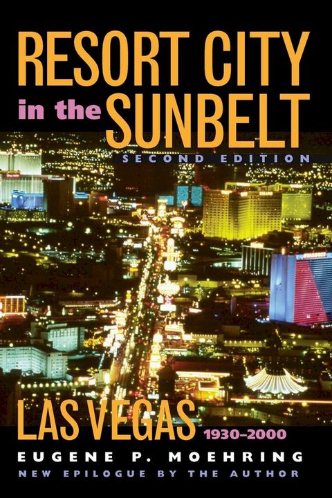 Resort City In The Sunbelt, Second Edition(Kobo/電子書)