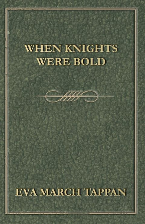 When Knights Were Bold(Kobo/電子書)