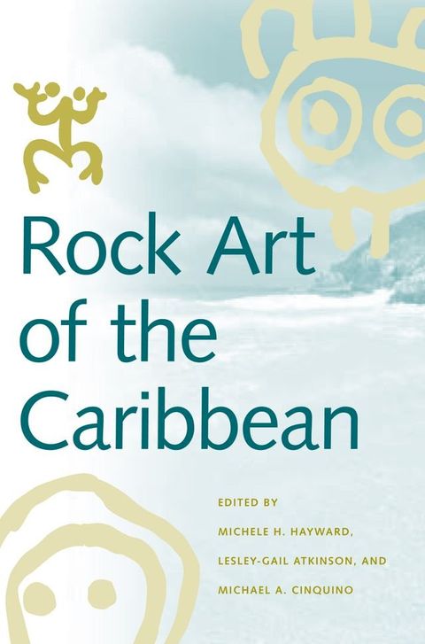 Rock Art of the Caribbean(Kobo/電子書)