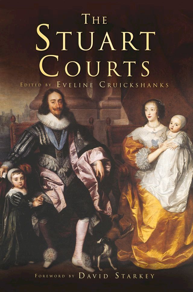  The Stuart Courts(Kobo/電子書)