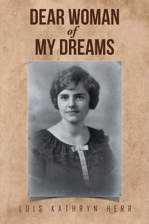 Dear Woman of My Dreams(Kobo/電子書)