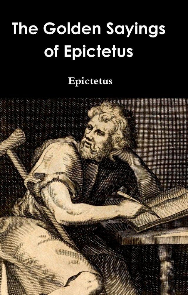  The Golden Sayings of Epictetus(Kobo/電子書)