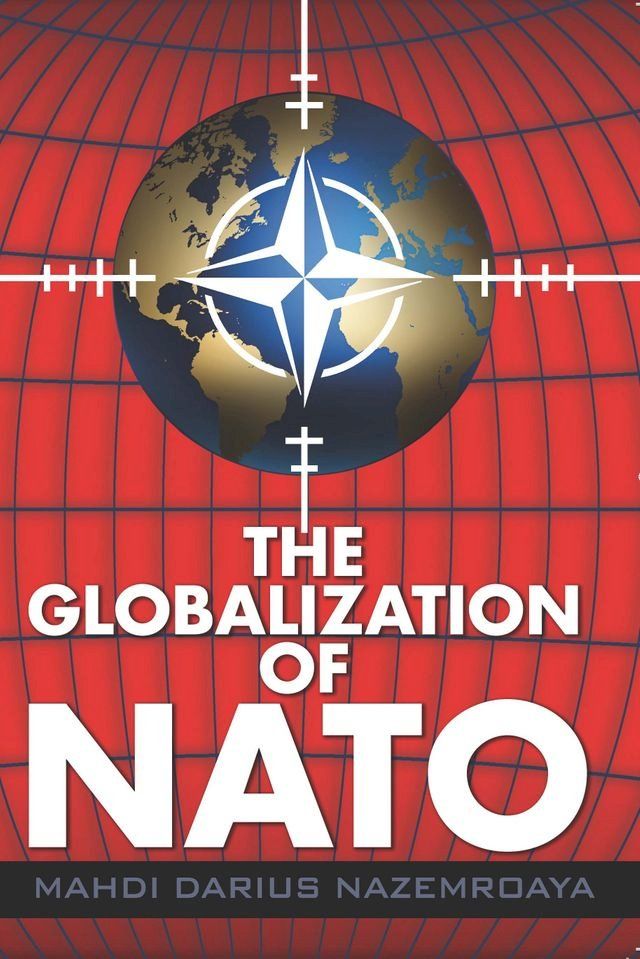  The Globalization of NATO(Kobo/電子書)