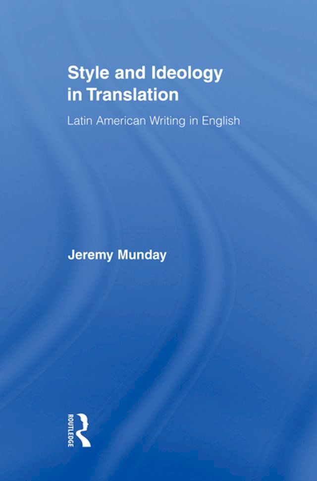  Style and Ideology in Translation(Kobo/電子書)