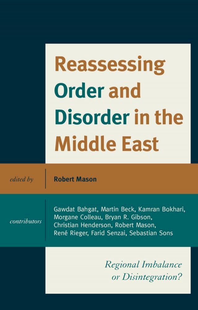  Reassessing Order and Disorder in the Middle East(Kobo/電子書)