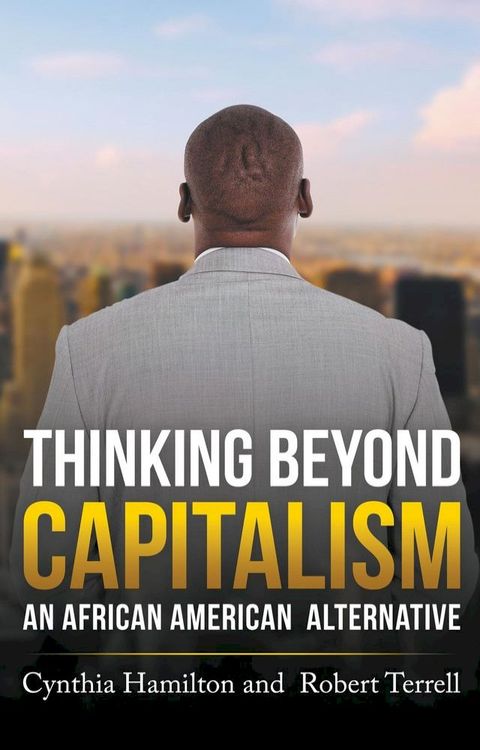 Thinking Beyond Capitalism(Kobo/電子書)