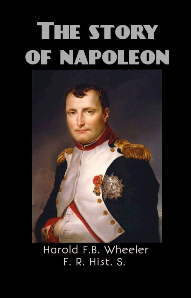  The Story of Napoleon(Kobo/電子書)