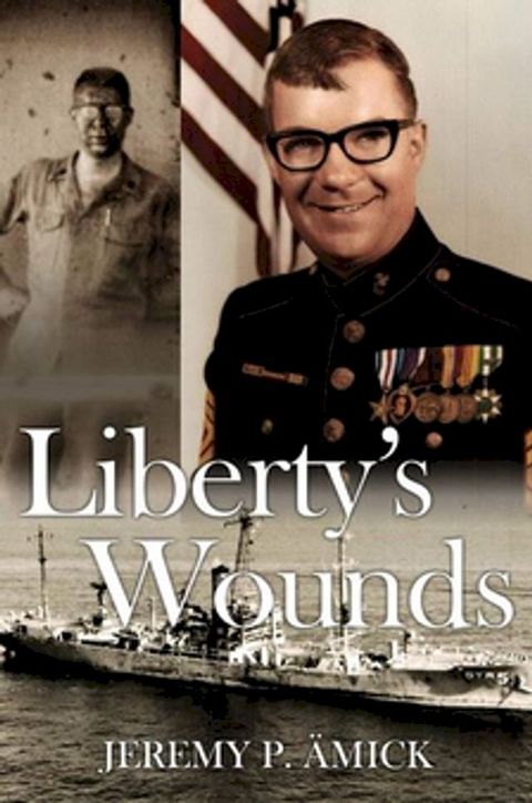 Liberty's Wounds(Kobo/電子書)