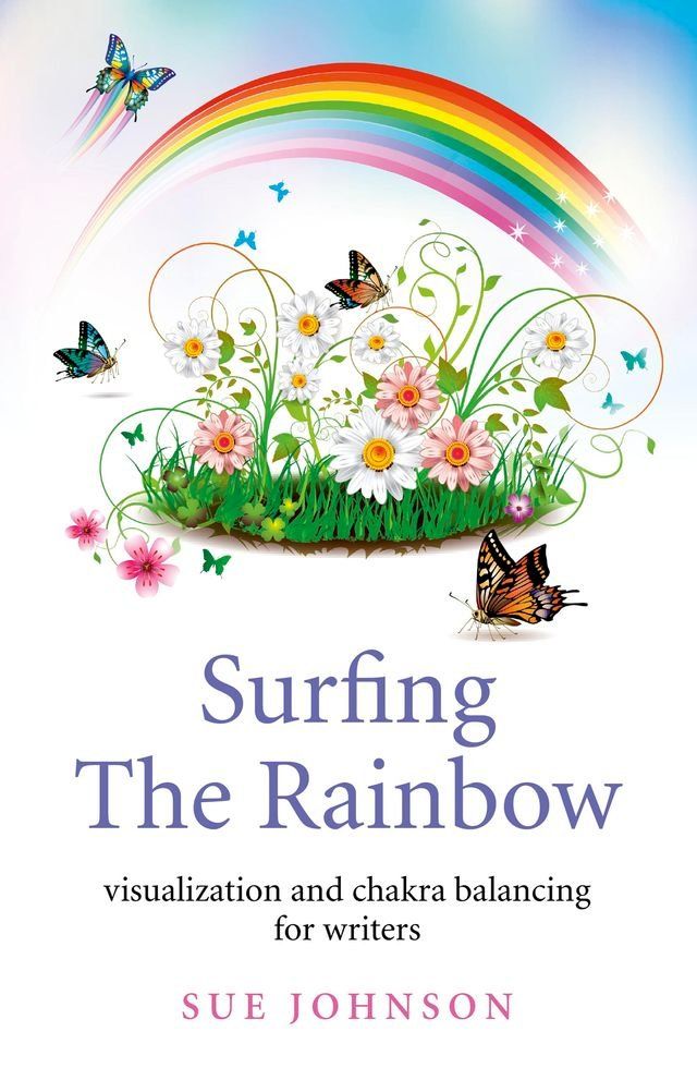  Surfing The Rainbow(Kobo/電子書)