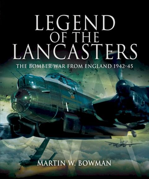 Legend of the Lancasters(Kobo/電子書)