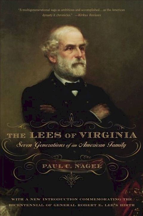 The Lees Of Virginia : Seven Generations Of An American Family(Kobo/電子書)