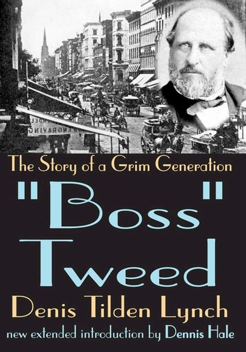 Boss Tweed(Kobo/電子書)