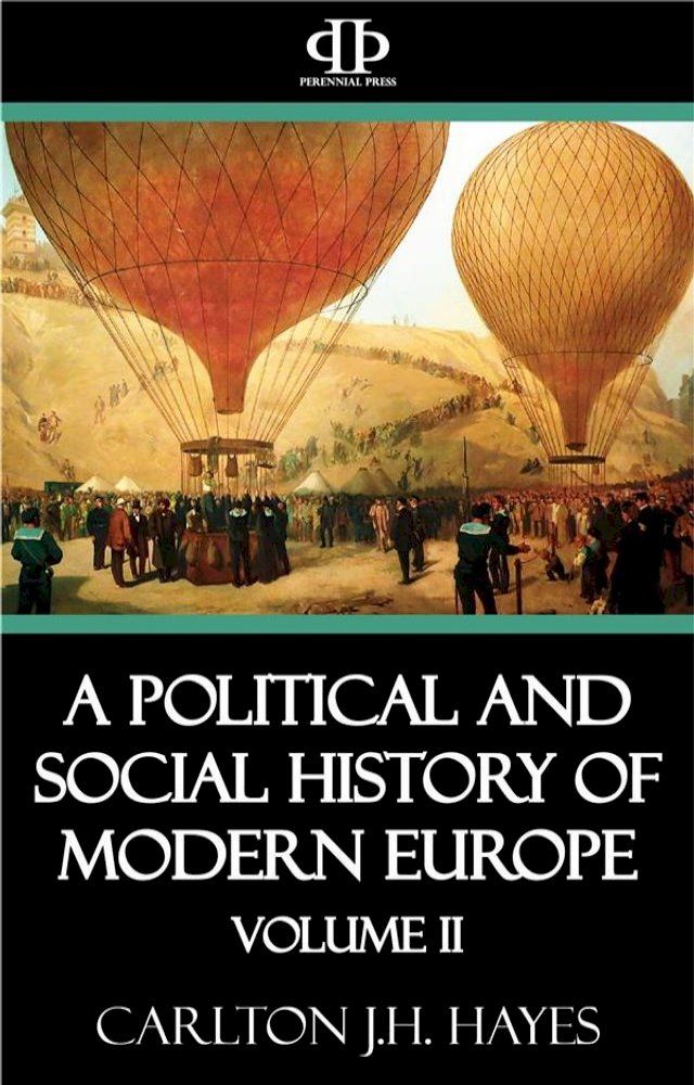  A Political and Social History of Modern Europe: Volume II(Kobo/電子書)