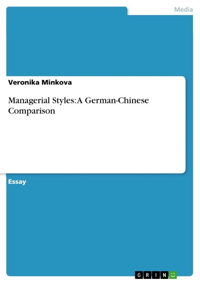  Managerial Styles: A German-Chinese Comparison(Kobo/電子書)