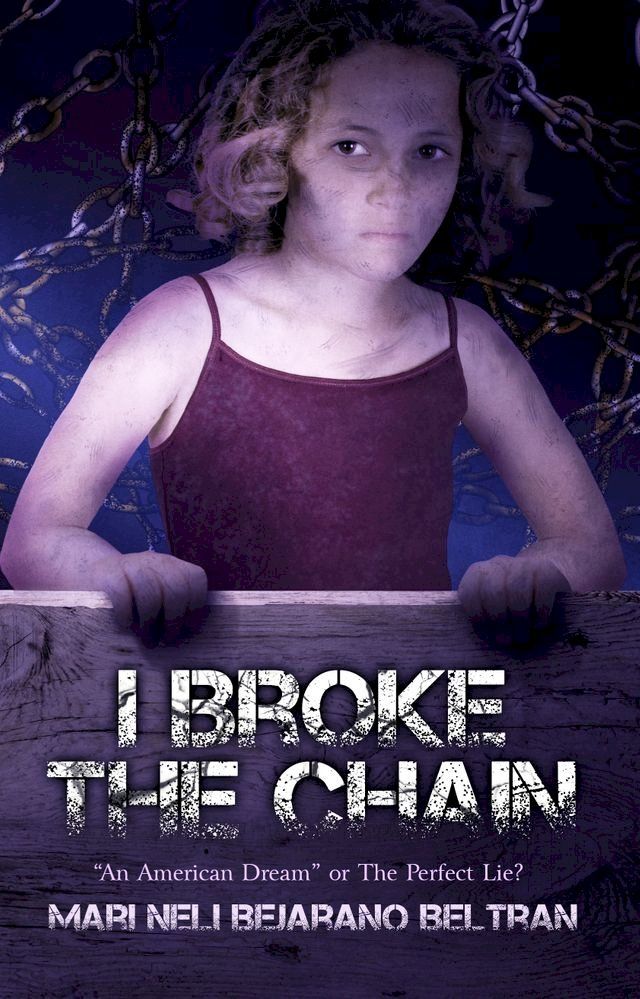  I Broke the Chain(Kobo/電子書)