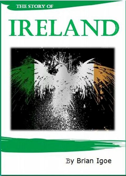 The Story of Ireland(Kobo/電子書)