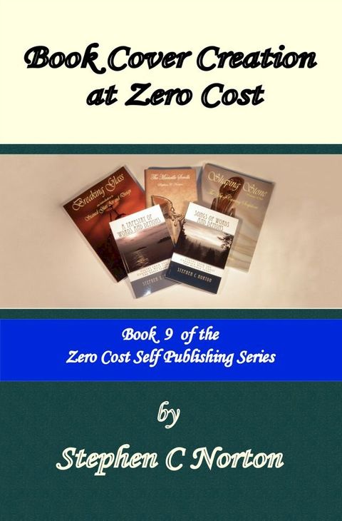 Book Cover Creation at Zero Cost(Kobo/電子書)