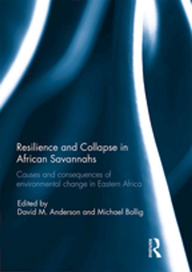  Resilience and Collapse in African Savannahs(Kobo/電子書)