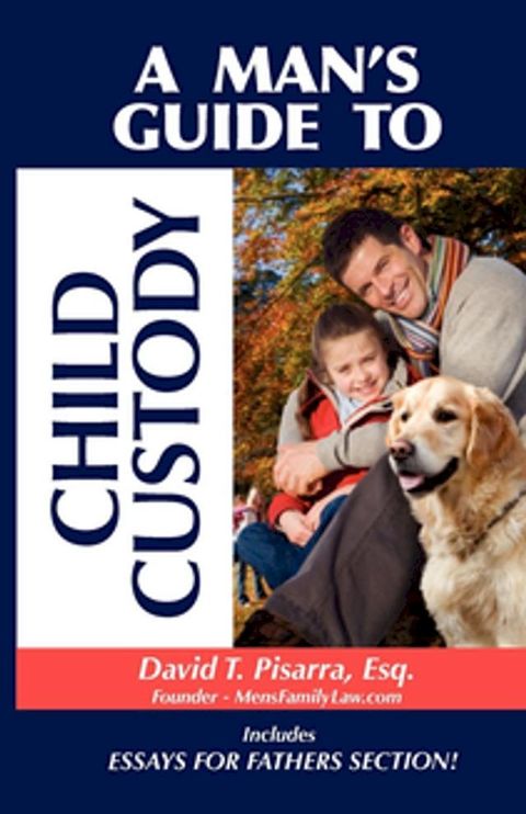 A Man's Guide to Child Custody(Kobo/電子書)