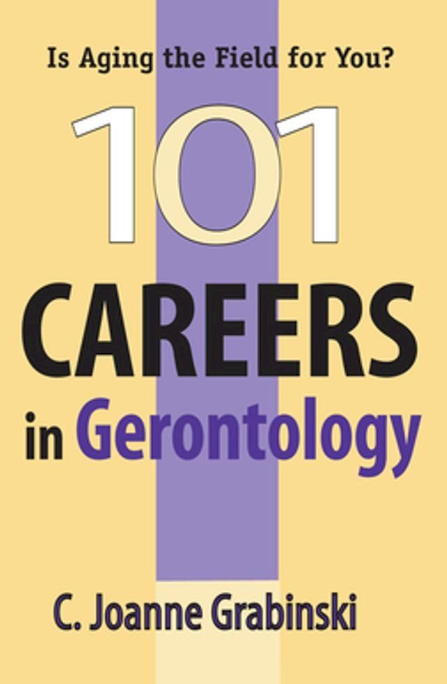  101 Careers in Gerontology(Kobo/電子書)